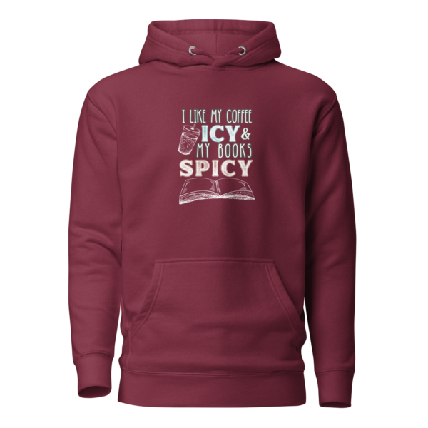 Coffee Icy Books Spicy Hoodie - Image 3